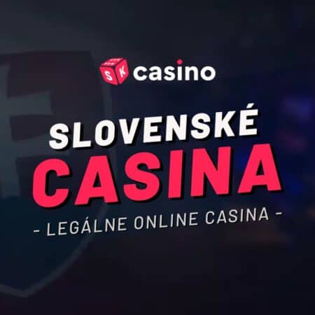 Slovenské online kasína Hranie s výhodami Slovenské online kasína Hranie s výhodami